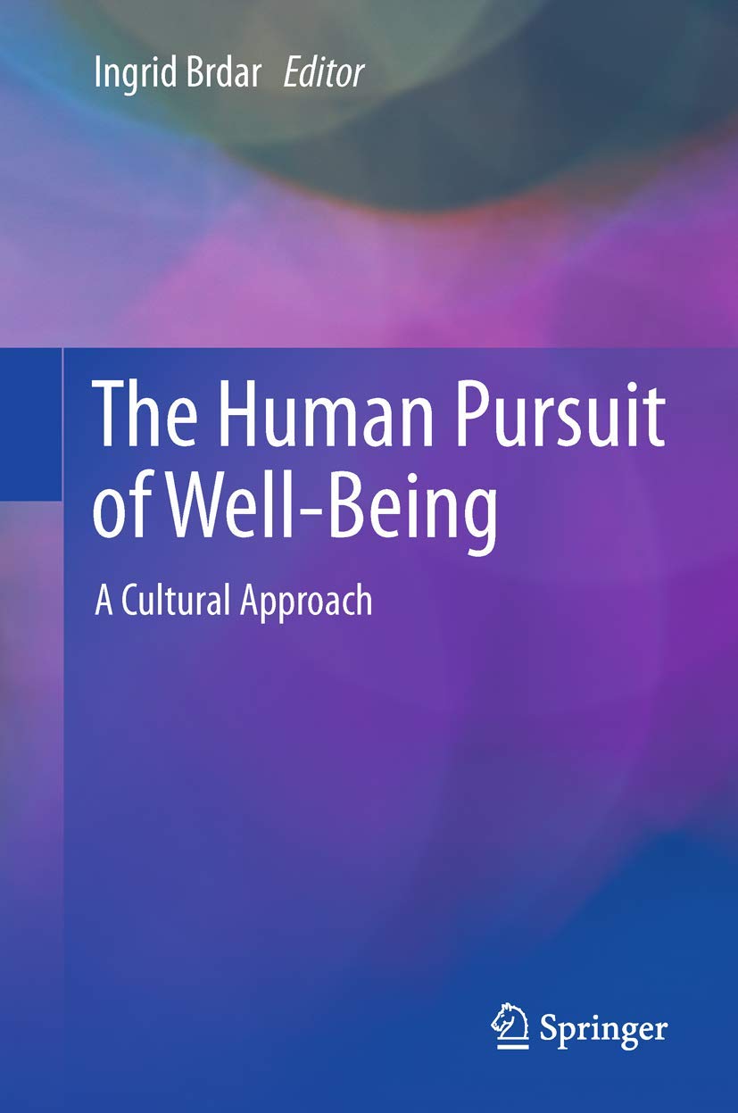 The Human Pursuit of WellBeing: A Cultural Approach,Used