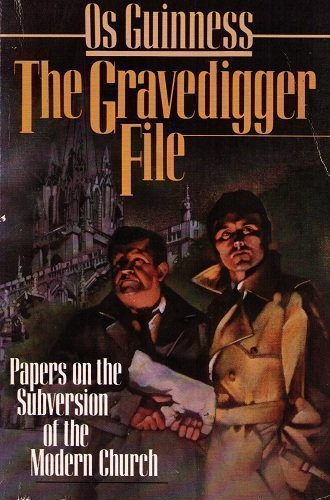 The Gravedigger File: Papers on the Subversion of the Modern Church,Used