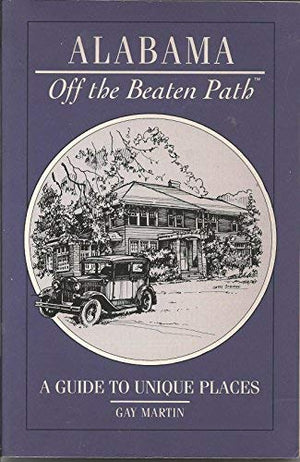 Alabama: Off the Beaten Path,Used