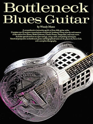 Bottleneck Blues Guitar (Guitar Books),New