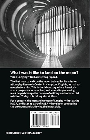 The Unknown And Impossible: How A Research Facility In Virginia Mastered The Air And Conquered Space,Used