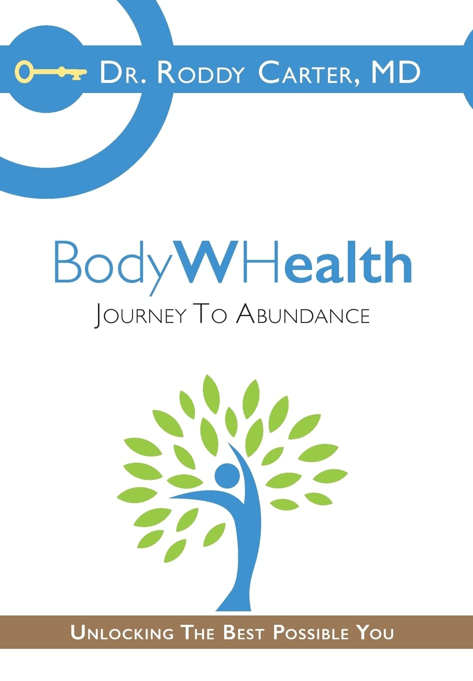 BodyWHealth: Journey to Abundance,Used