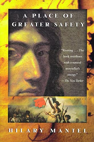 A Place of Greater Safety: A Novel,Used