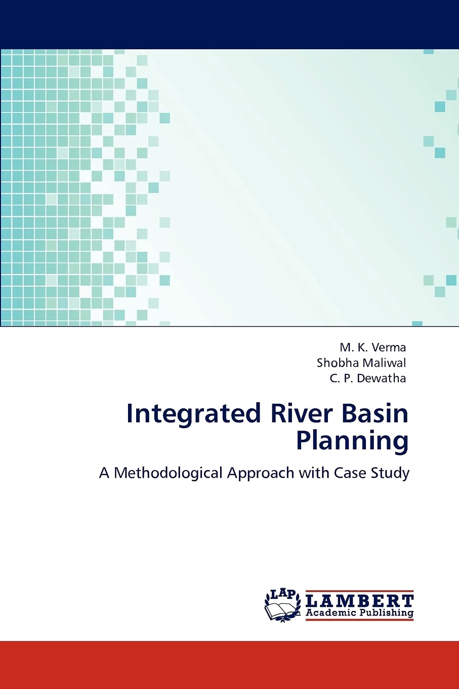 Integrated River Basin Planning: A Methodological Approach with Case Study,Used
