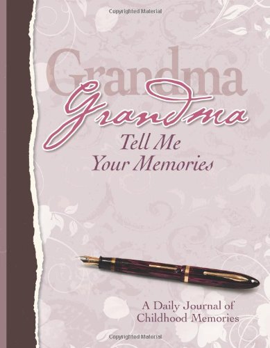 Grandma, Tell Me Your Memories Heirloom Edition,New