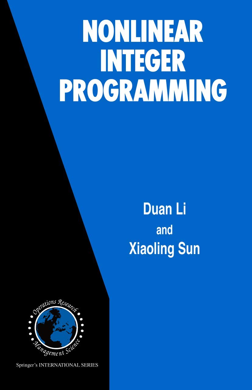 Nonlinear Integer Programming (International Series in Operations Research & Management Science, 84),Used