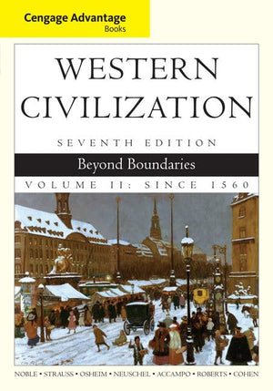 Cengage Advantage Books: Western Civilization: Beyond Boundaries, Volume II-like new