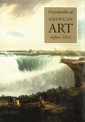 Encyclopedia of American Art before 1914 (Grove Library of World Art),New