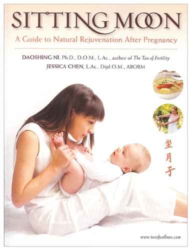 Sitting Moon: A Guide To Rejuvenation After Pregnancy