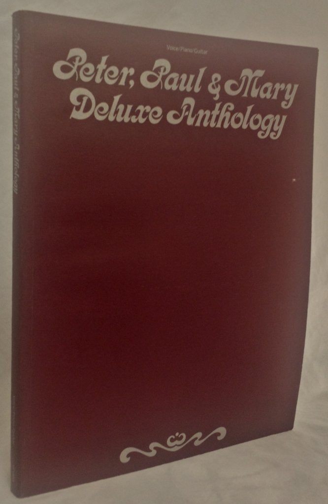 Peter, Paul & Mary Deluxe Anthology (Voice/Piano/Guitar) Piano, Vocal and Guitar Chords,Used
