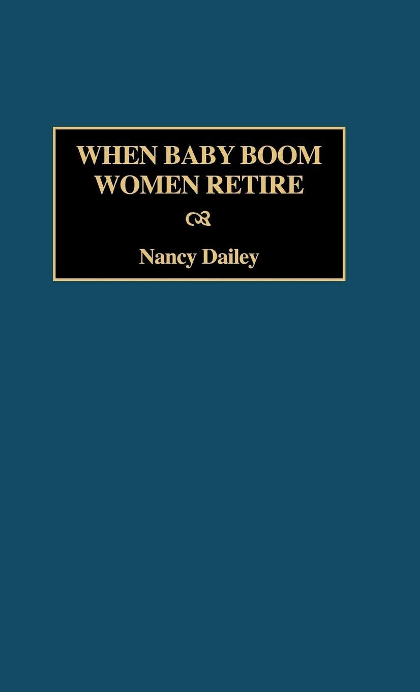 When Baby Boom Women Retire: