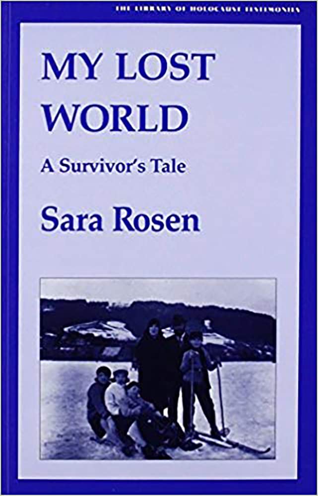 My Lost World: A Survivor's Tale (Library of Holocaust Testimonies),Used