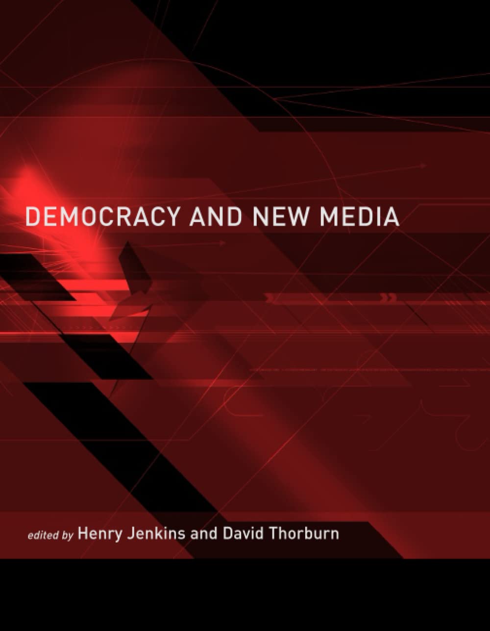 Democracy and New Media (Media in Transition),Used