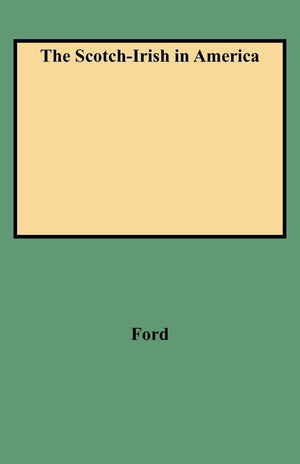 Scotchirish In America,Used