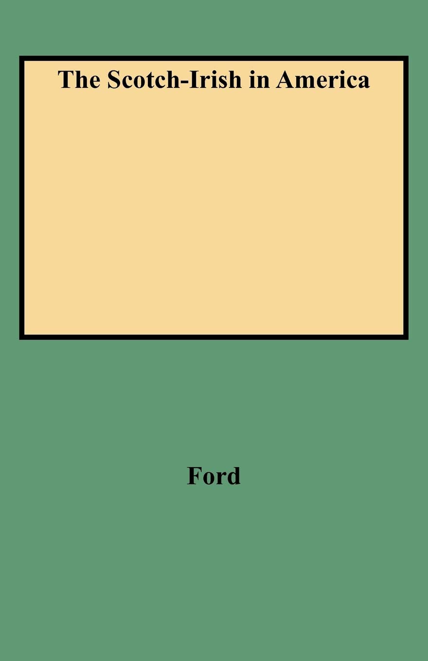 Scotchirish In America,Used