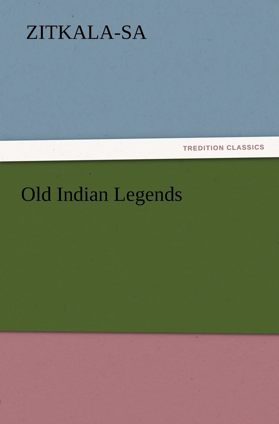 Old Indian Legends,Used