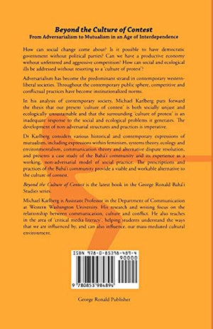 Beyond the Culture of Contest (George Ronald Baha'i Studies),Used