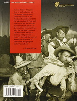 Ringside Seat to a Revolution: An Underground Cultural History of El Paso and Juarez, 18931923,Used