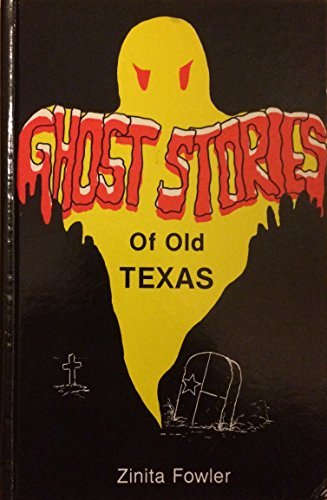Ghost Stories of Old Texas (Stories for Young Americans Series),Used