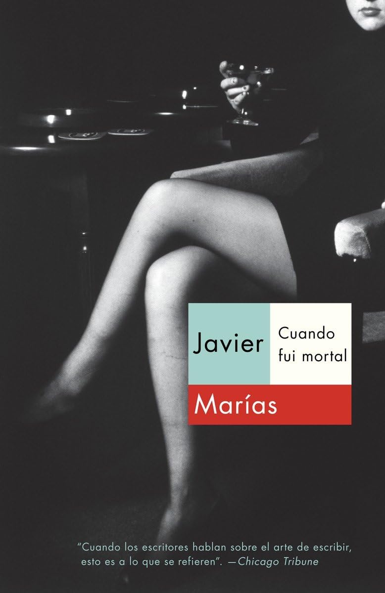 Cuando Fui Mortal / When I Was Immortal (Spanish Edition),New