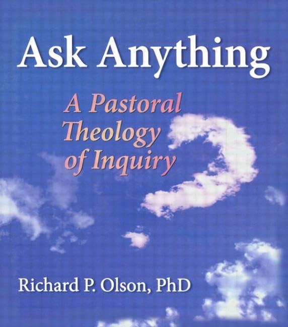Ask Anything (Haworth Series in Chaplaincy),Used