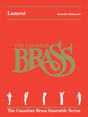 Lament: Brass Quintet (The Canadian Brass Ensemble Series),Used
