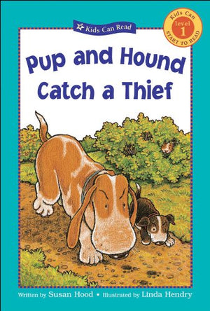 Pup and Hound Catch a Thief (Kids Can Read),Used
