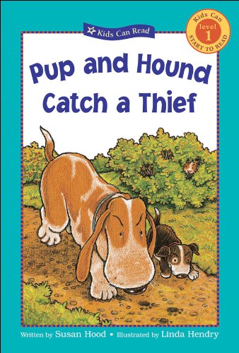 Pup and Hound Catch a Thief (Kids Can Read),Used