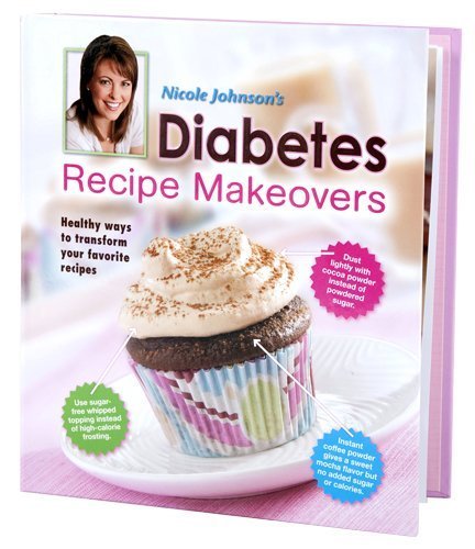 Nicole Johnson's Diabetes Recipe Makeovers,Used