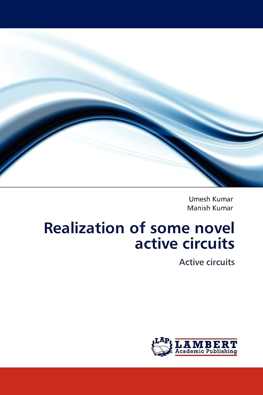 Realization of some novel active circuits: Active circuits,Used