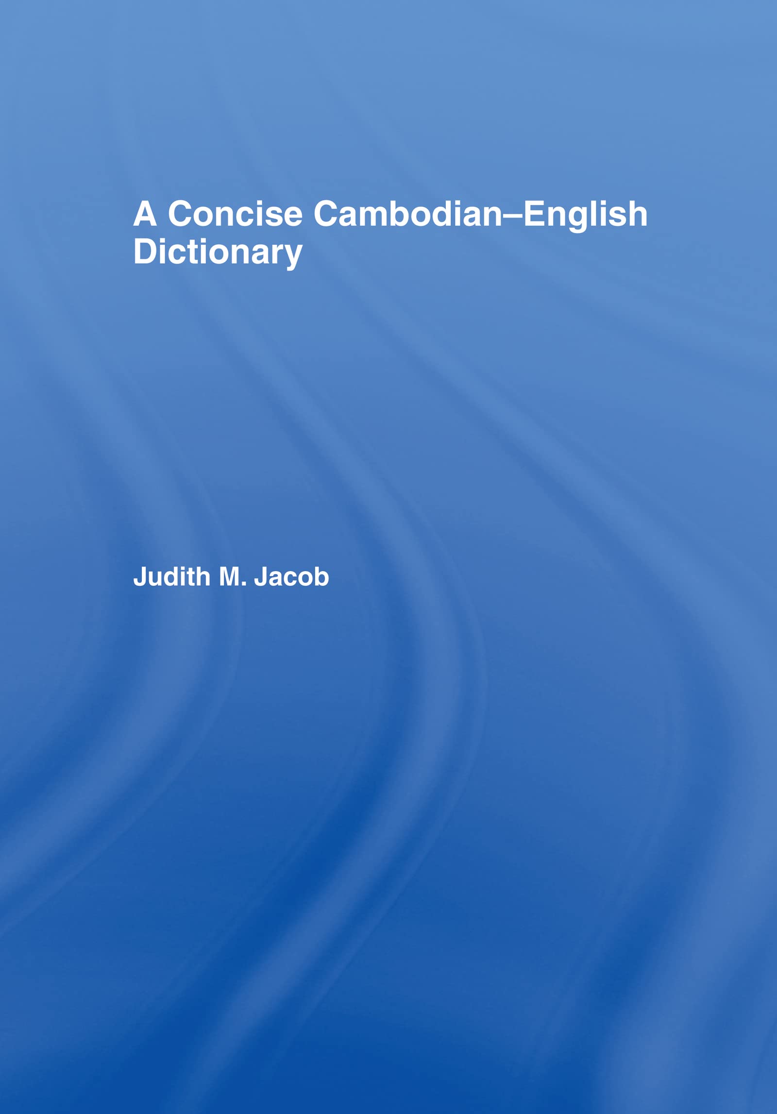 A Concise Cambodianenglish Dictionary,Used