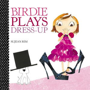 Birdie Plays Dressup (Birdie Series)