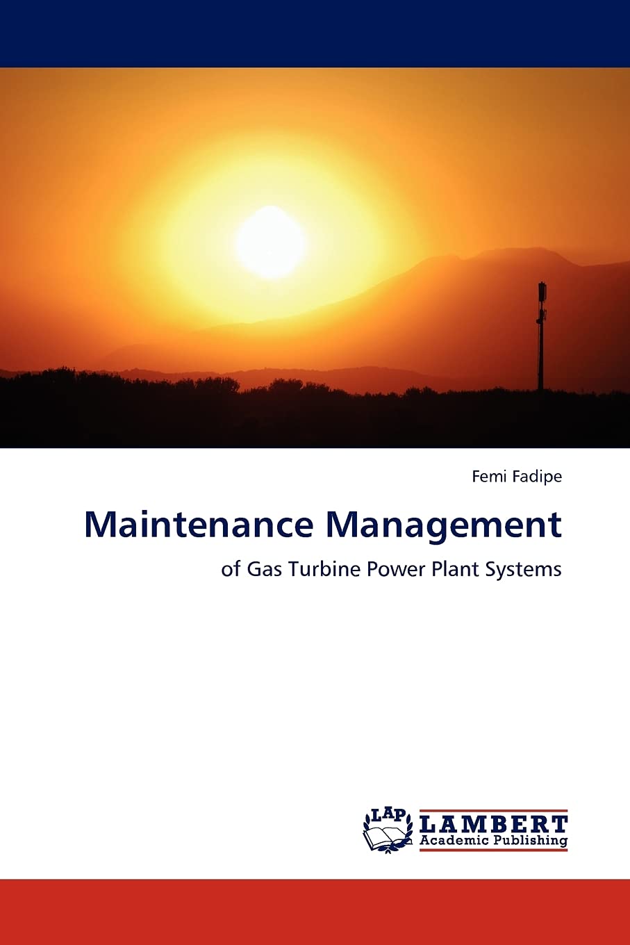 Maintenance Management: of Gas Turbine Power Plant Systems,Used