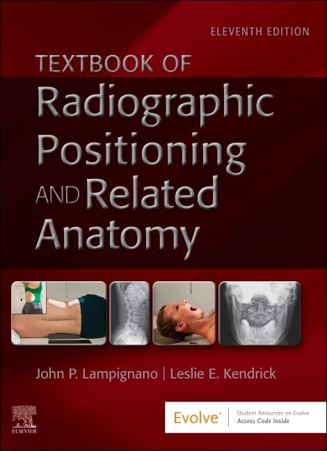 Textbook Of Radiographic Positioning And Related Anatomy