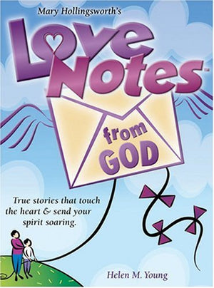 Love Notes from God: Inspirational Messages from God's Heart to Yours (Love Notes, 2),Used