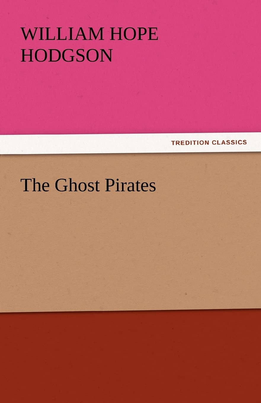 The Ghost Pirates,Used