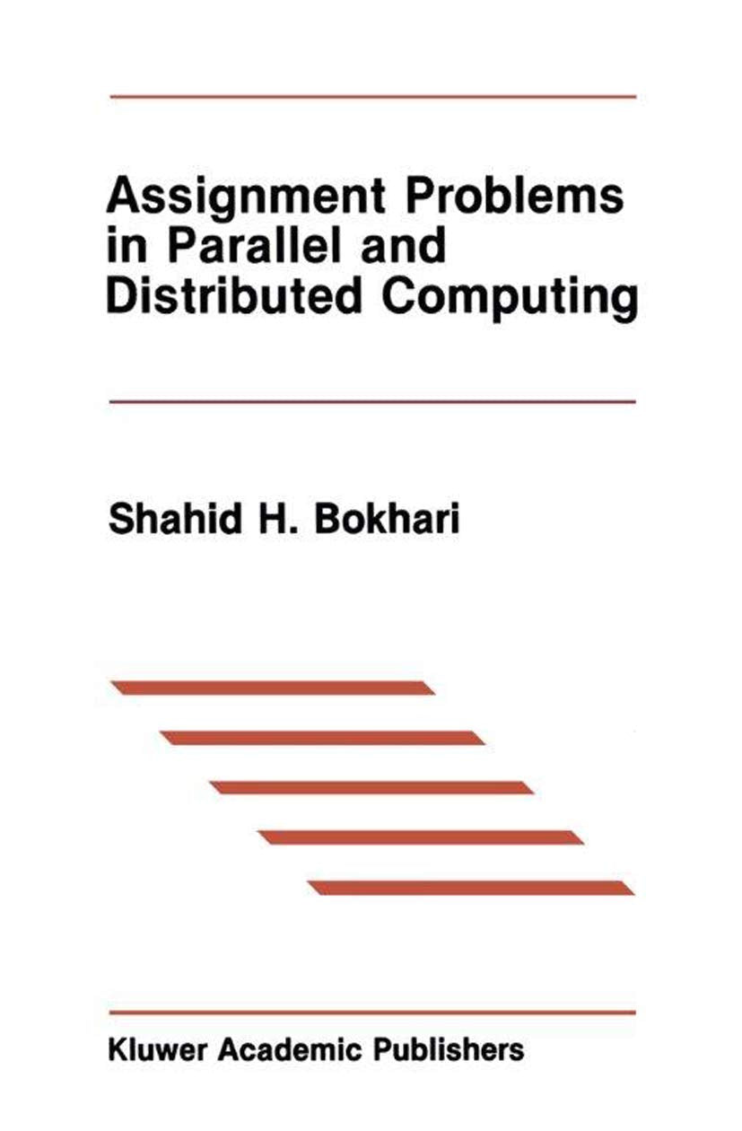 Assignment Problems in Parallel and Distributed Computing (The Springer International Series in Engineering and Computer Science,Used