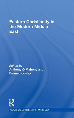 Eastern Christianity in the Modern Middle East (Culture and Civilization in the Middle East),Used