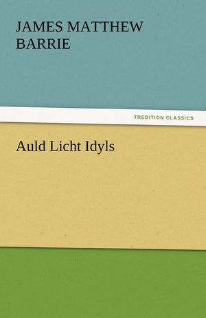 Auld Licht Idyls,Used