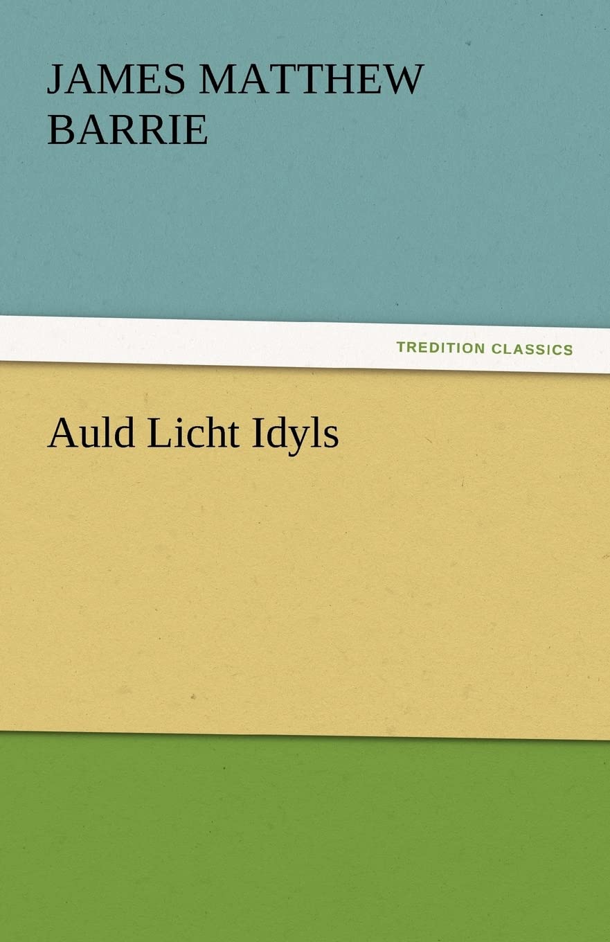 Auld Licht Idyls,Used