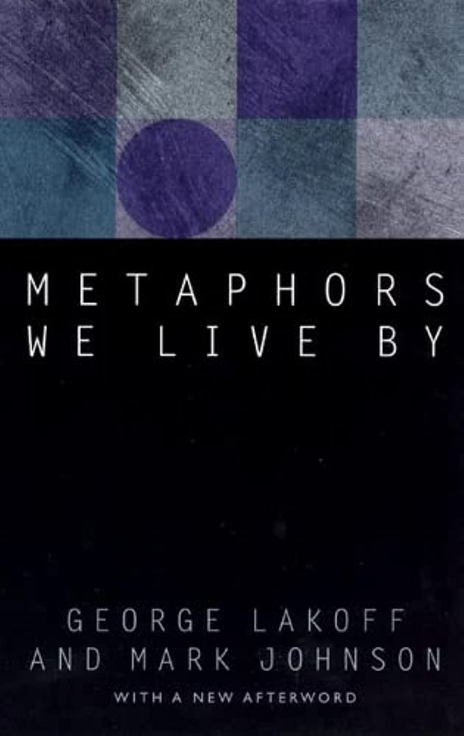 Metaphors We Live By,New