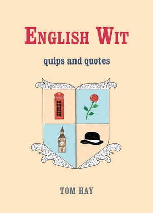English Wit: Quips And Quotes,Used