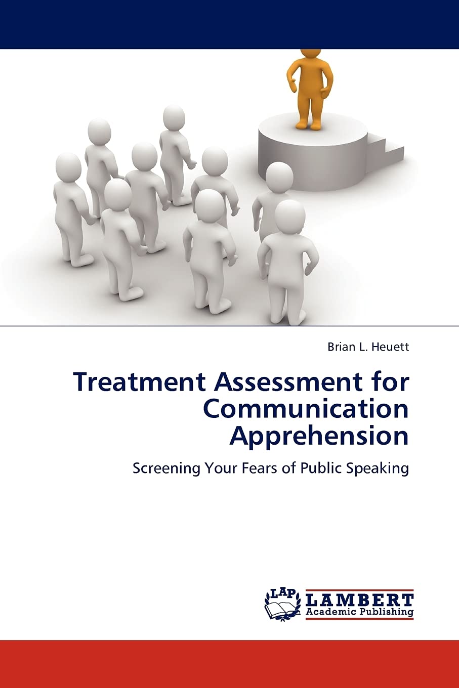 Treatment Assessment for Communication Apprehension: Screening Your Fears of Public Speaking,Used