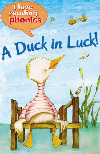 A Duck in Luck! (I Love Reading Phonics Level 1),Used