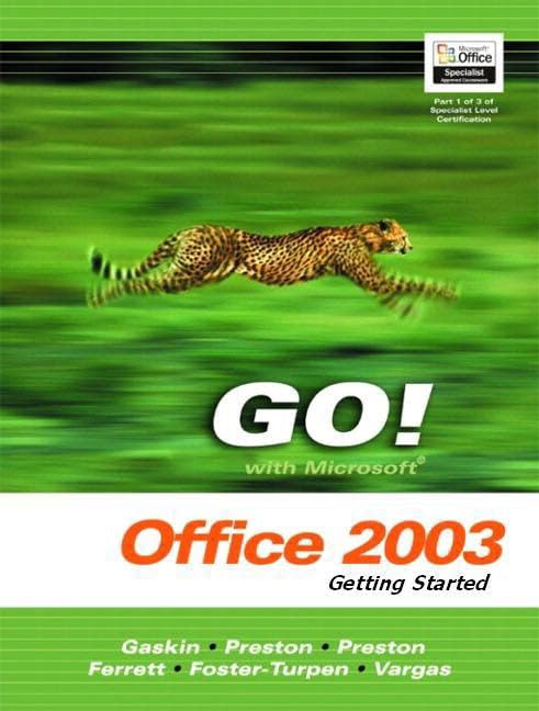 Go! With Microsoft Office 2003 Getting Started,Used