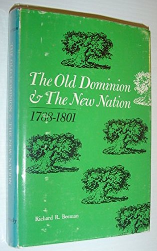 The Old Dominion and the new nation, 17881801,Used