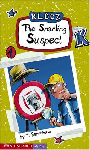 The Snarling Suspect (Pathway Books: Klooz),Used