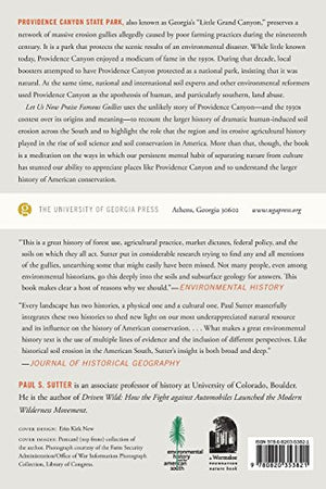 Let Us Now Praise Famous Gullies: Providence Canyon And The Soils Of The South (Environmental History And The American South Ser