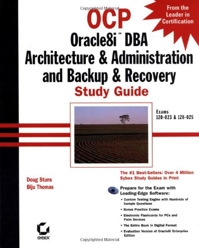 OCP: Oracle8i DBA Architecture & Administration and Backup & Recovery Study Guide,Used