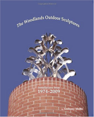 The Woodlands Outdoor Sculptures: Installations from 19742009,Used